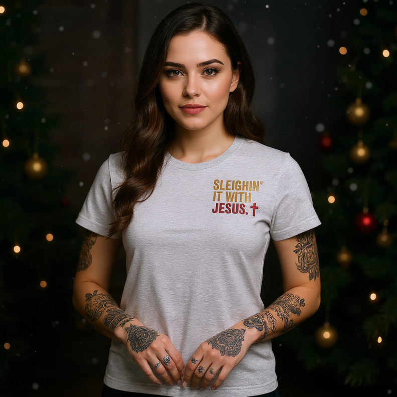 Sleighin’ It With Women's Jesus Tee