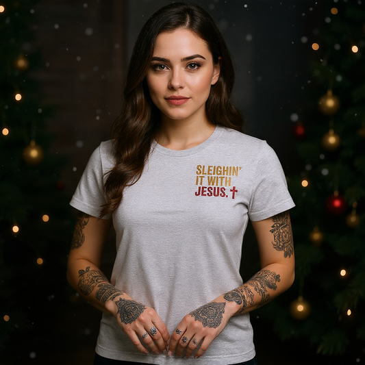 Sleighin’ It With Women's Jesus Tee