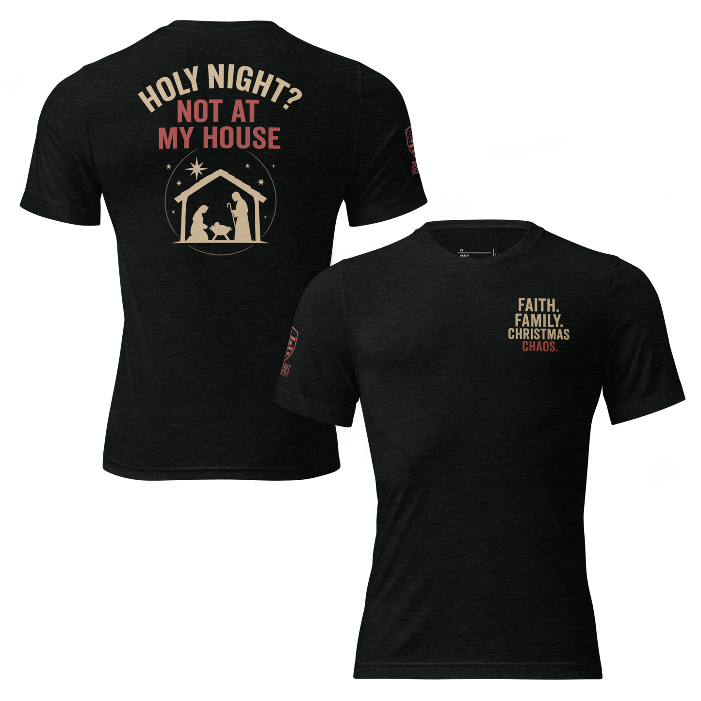 Faith. Family. Christmas Chaos. Tee